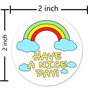 50 HAVE A NICE DAY Rainbow on Cloud Stickers 2"